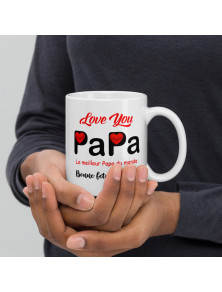 Mug Blanc Je t'aime Papa - Fêtes des pères -Idée cadeau