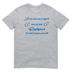T-shirt Je ne suis pas parfait, je suis Rugbyman ...